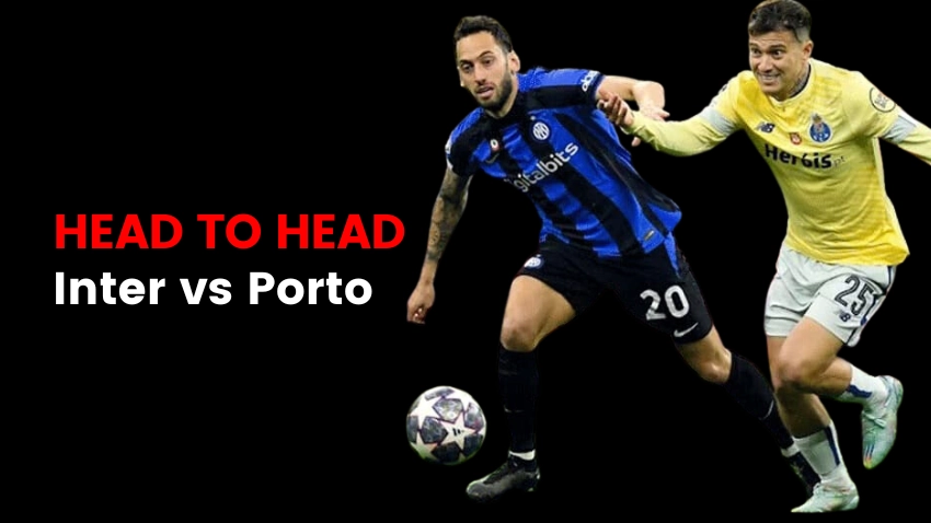 Inter Milan vs FC Porto Timeline Head to Head Match-ups