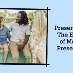 The Essence of Memory Preservation